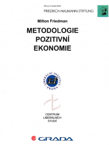 Book Cover: Friedman, M. (1979) Metodologie pozitivní ekonomie