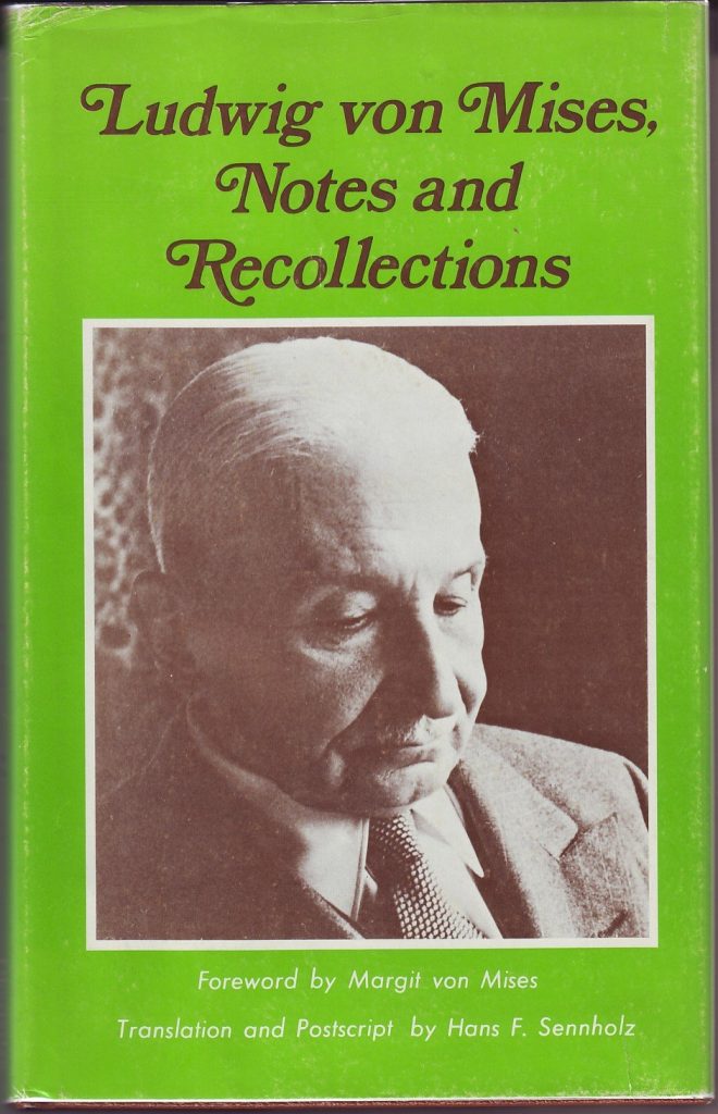 Book Cover: Mises, L. von (1978) Poznámky a vzpomínky