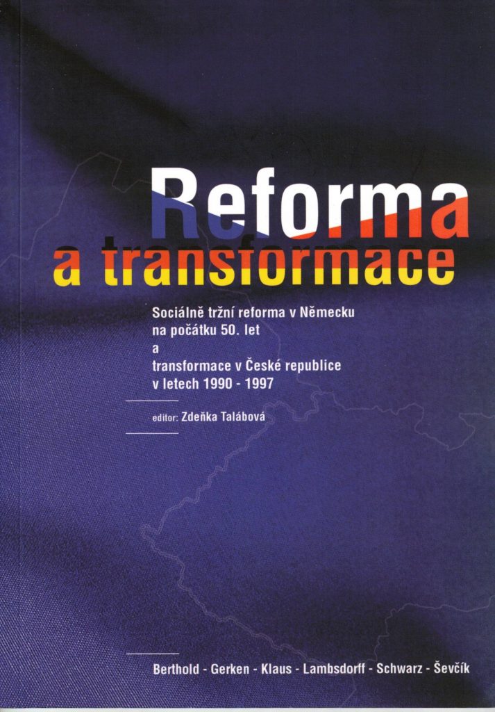 Book Cover: Talábová, Z. (ed.) (2003): Reforma a transformace