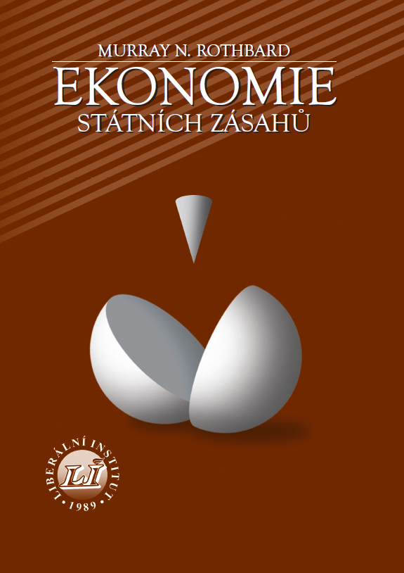 Book Cover: Rothbard, M. (2005): Ekonomie státních zásahů