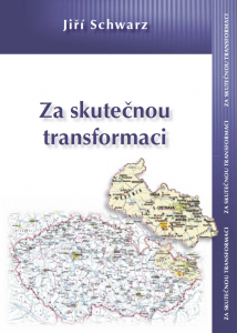 Book Cover: Schwarz, J. (2004): Za skutečnou transformaci